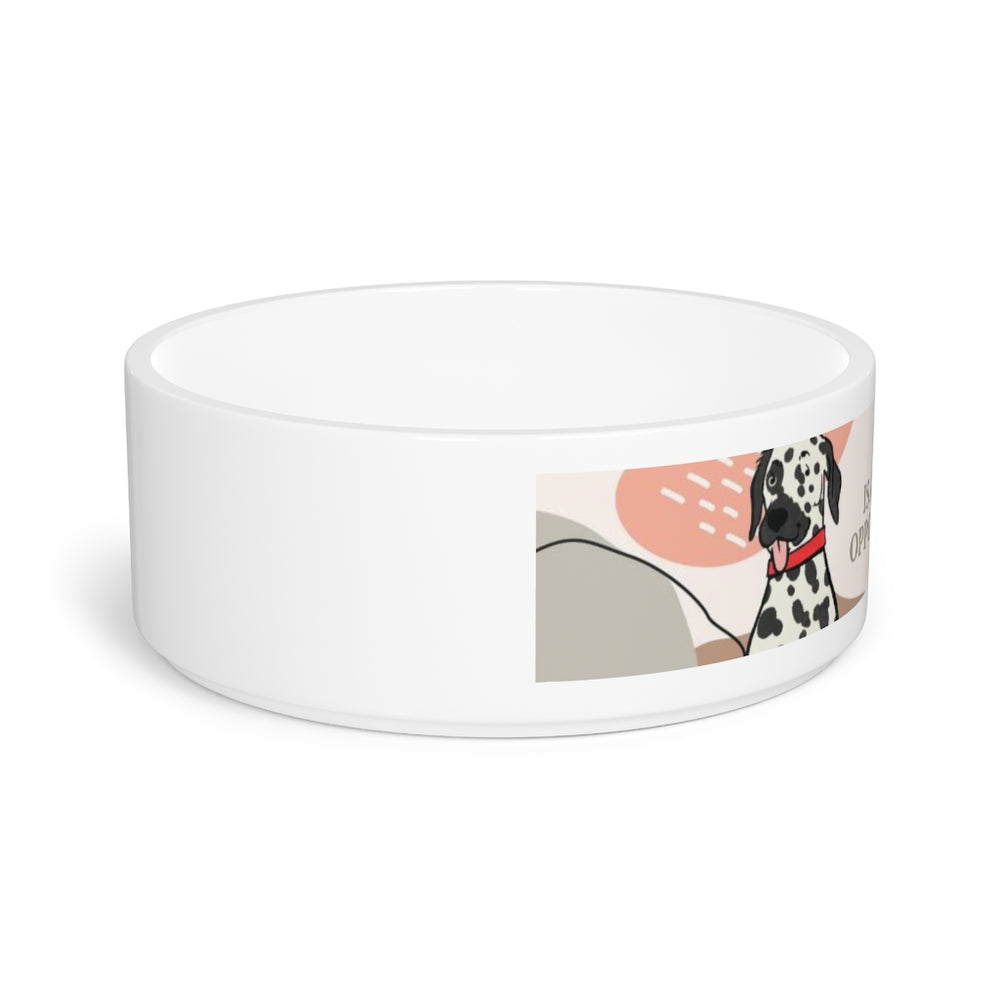 “Everyday Is A Perfect Oppo-chew-nity” Ceramic Bowl